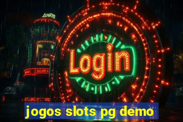 jogos slots pg demo